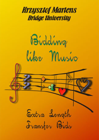 Extra Length Transfer Bids - Bidding Like Music