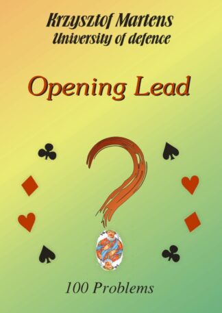 Opening Lead - University of Defense