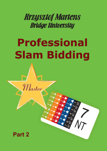 Professional Slam Bidding Part 2