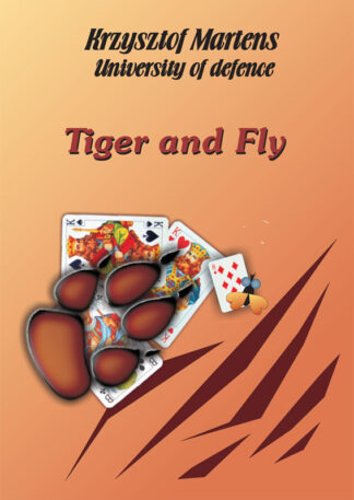 Tiger and Fly - University of Defense